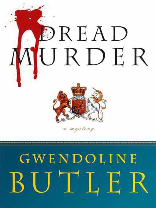 Title details for Dread Murder by Gwendoline Butler - Wait list